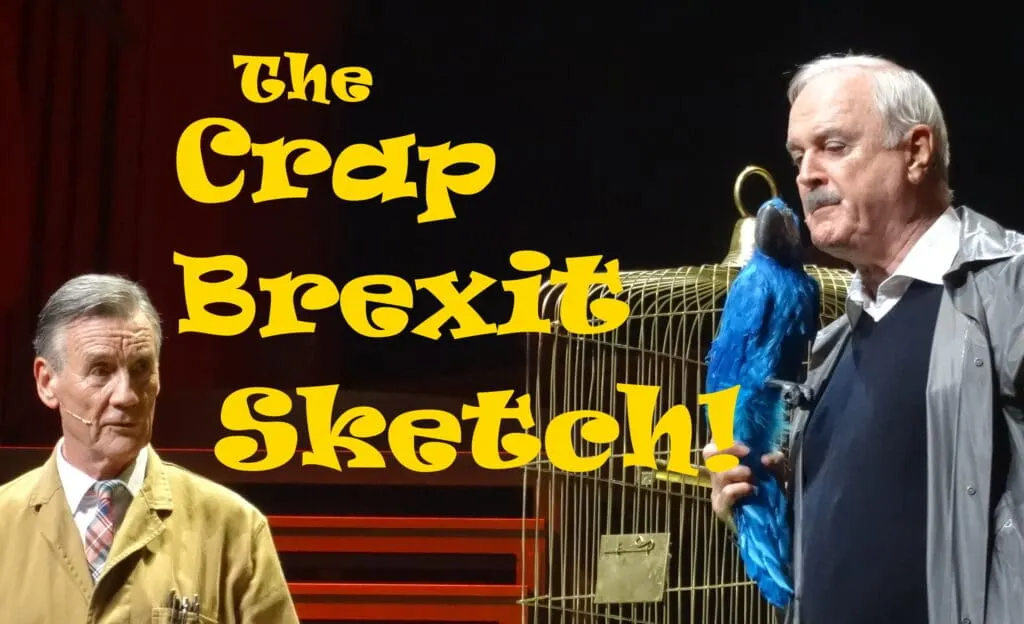 the crap brexit sketch daily distress monty pythin